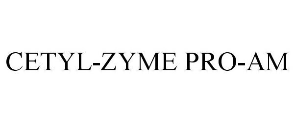  CETYL-ZYME PRO-AM