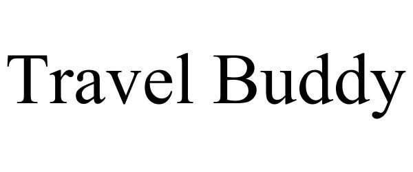 Trademark Logo TRAVEL BUDDY