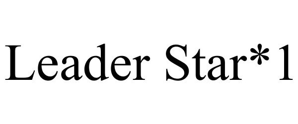 Trademark Logo LEADER STAR*1