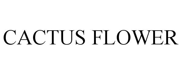 Trademark Logo CACTUS FLOWER