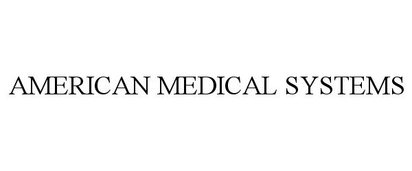  AMERICAN MEDICAL SYSTEMS