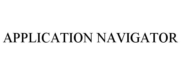  APPLICATION NAVIGATOR