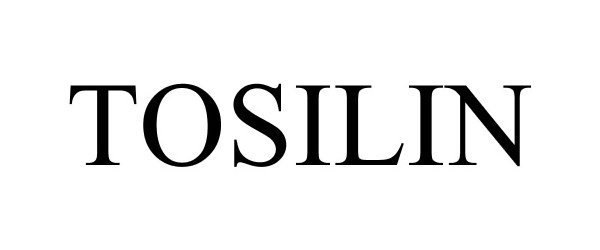Trademark Logo TOSILIN