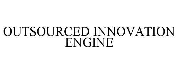  OUTSOURCED INNOVATION ENGINE