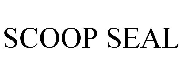 Trademark Logo SCOOP SEAL