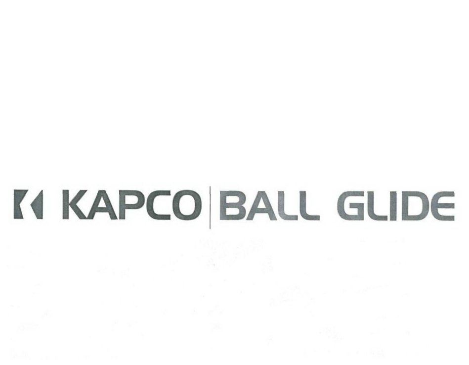  KAPCO | BALL GLIDE