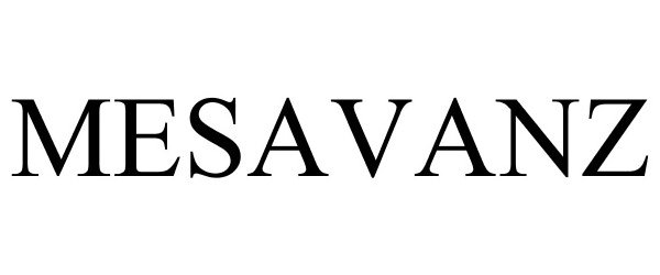 Trademark Logo MESAVANZ