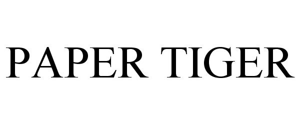 Trademark Logo PAPER TIGER