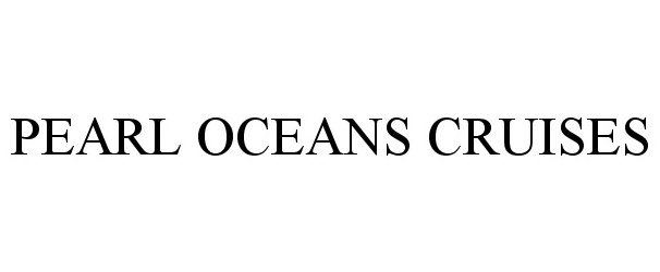  PEARL OCEANS CRUISES