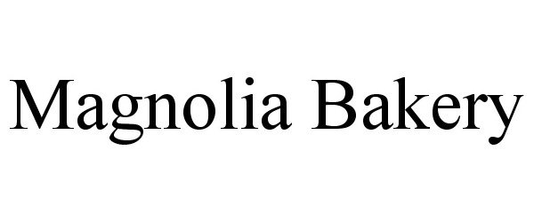 Trademark Logo MAGNOLIA BAKERY