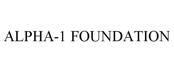  ALPHA-1 FOUNDATION