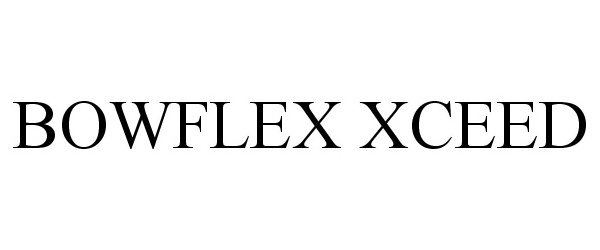  BOWFLEX XCEED