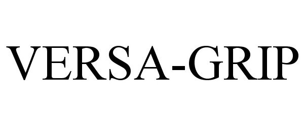 Trademark Logo VERSA-GRIP