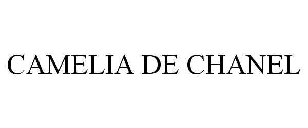 Trademark Logo CAMELIA DE CHANEL