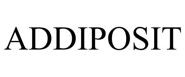 Trademark Logo ADDIPOSIT