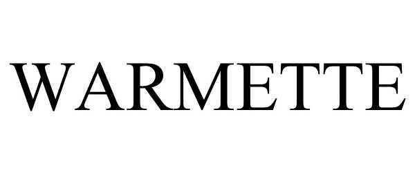 Trademark Logo WARMETTE