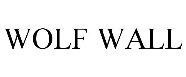 Trademark Logo WOLF WALL