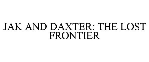  JAK AND DAXTER: THE LOST FRONTIER