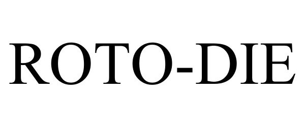 Trademark Logo ROTO-DIE