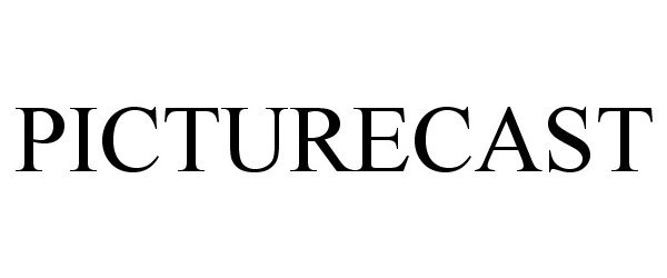 Trademark Logo PICTURECAST