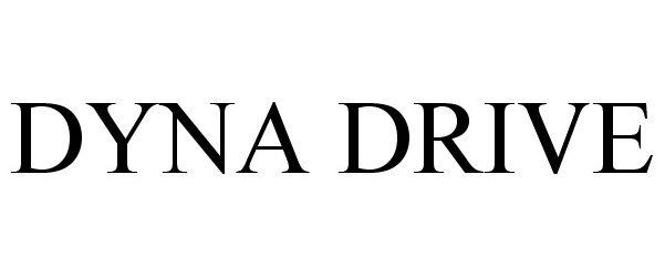 Trademark Logo DYNA DRIVE