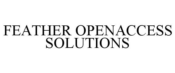  FEATHER OPENACCESS SOLUTIONS