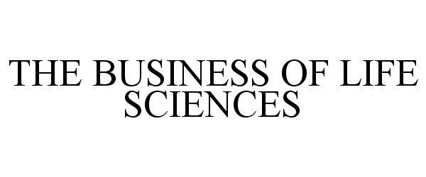 Trademark Logo THE BUSINESS OF LIFE SCIENCES