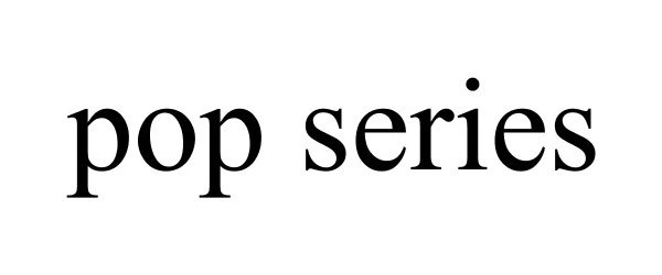 Trademark Logo POP SERIES
