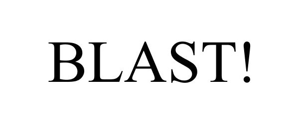 Trademark Logo BLAST!