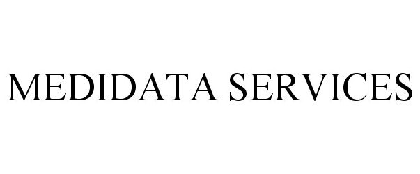 Trademark Logo MEDIDATA SERVICES