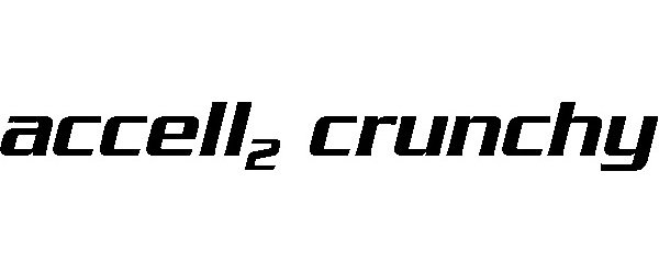  ACCELL2 CRUNCHY