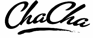 Trademark Logo CHACHA