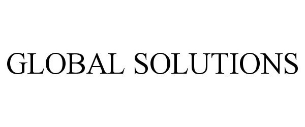  GLOBAL SOLUTIONS