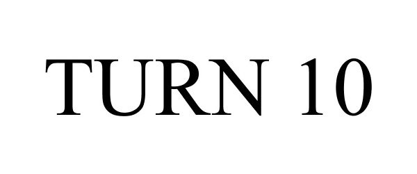 Trademark Logo TURN 10