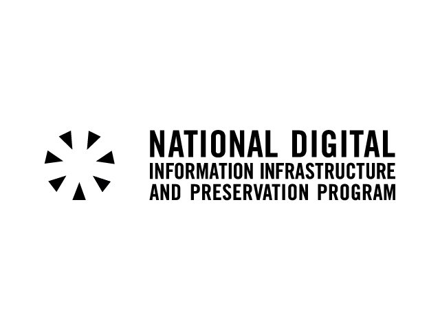  NATIONAL DIGITAL INFORMATION INFRASTRUCTURE AND PRESERVATION PROGRAM