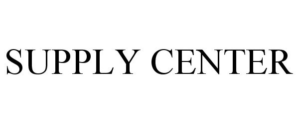 Trademark Logo SUPPLY CENTER
