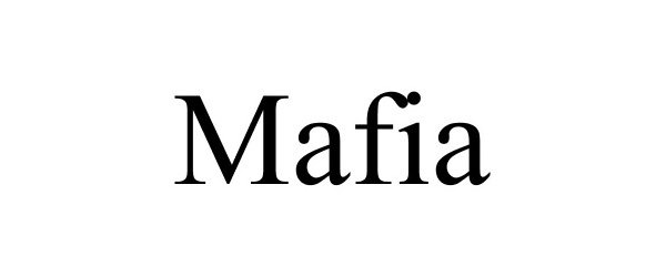 Trademark Logo MAFIA