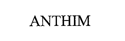 Trademark Logo ANTHIM
