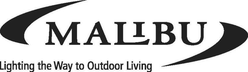 Trademark Logo MALIBU LIGHTING THE WAY TO OUTDOOR LIVING