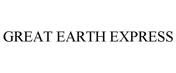  GREAT EARTH EXPRESS