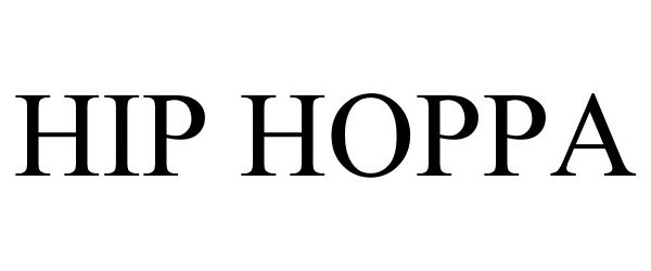 Trademark Logo HIP HOPPA