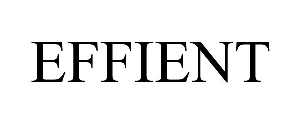 Trademark Logo EFFIENT