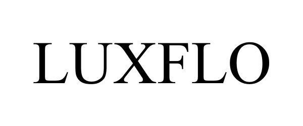  LUXFLO