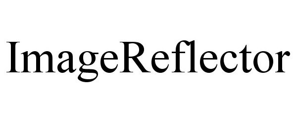 Trademark Logo IMAGEREFLECTOR