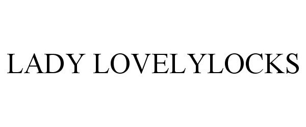 LADY LOVELYLOCKS