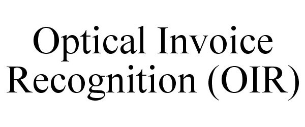  OPTICAL INVOICE RECOGNITION (OIR)