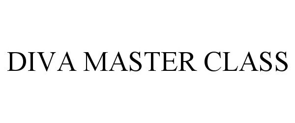 Trademark Logo DIVA MASTER CLASS