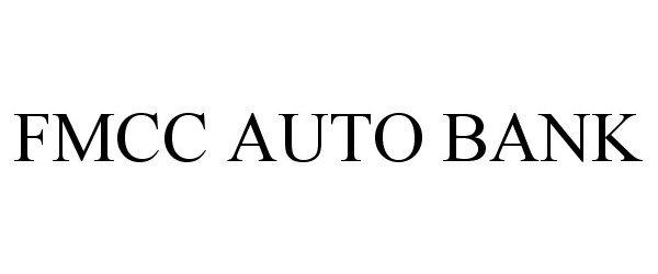 Trademark Logo FMCC AUTO BANK