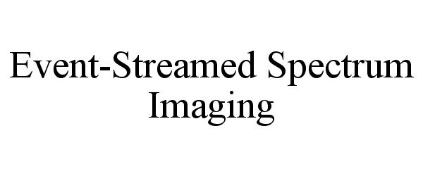 Trademark Logo EVENT-STREAMED SPECTRUM IMAGING