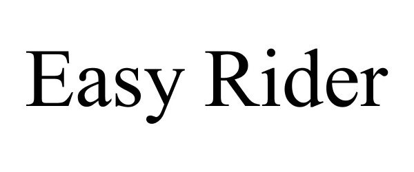 Trademark Logo EASY RIDER